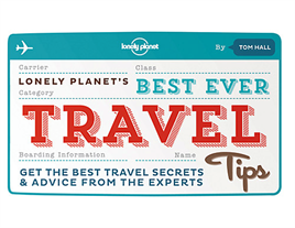 Lonely Planets Best Ever Travel Tips